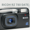 RICOH RZ 780 DATE  使い方♪