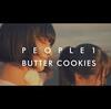 【歌詞】PEOPLE 1『BUTTER COOKIES』｜LL歌詞辞典