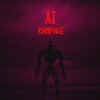 PC『AI: Rampage』Sekerin Productions