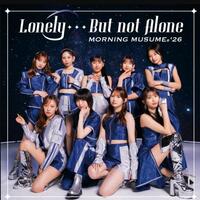 モーニング娘。'26「Lonely...But not Alone」歌詞意味解釈 — 孤独の中に見つけた自分への希望