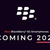 BlackBerry、《5Gスマホ》にお色直しで再登場！