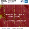 CHINESE INFLUENCE OPERATIONS　中国の影響力作戦　を訳しました。