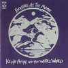 Kevin Ayers and the Whole World  『Shooting at the Moon』