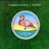 Christopher Cross - Christopher Cross：南から来た男 -