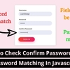 Confirm password validation in JavaScript