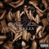  R. Kelly / Black Panties