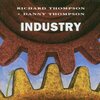 Richard Thompson & Danny Thompson『Industry』('97)