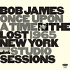 Bob James: Once Upon A Time (1965) 未発表とは思えない