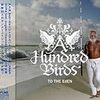 TO THE EdEN (A Hundred Birds)