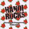 Hanoi Rocks「Decadent Dangerous Delicious」