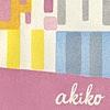 akiko/I Miss You