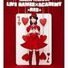 　NANA MIZUKI LIVE GAMES × ACADEMY -RED- ／ 水樹奈々