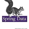  オライリーの Spring Data 本初版がでていた