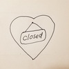 心がclosed（閉店中）になった話