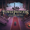 【Tower Princess: I've Come for You!】ゾンビ姫と恋に落ちる