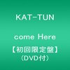 中丸担の偏見によるKAT-TUNアルバムレビュー<８>【comeHere】