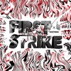 「FIRST STRIKE」DOSTRIKE