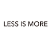 Less is More ──「こだわらない」ことの美学