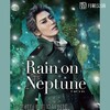 クリスタル・スペース・オペラ  宝塚月組  Rain on Neptune