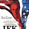 『JFK』 　オリヴァー・ストーン監督　（1991年）