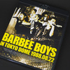 「BARBEE BOYS IN TOKYO DOME 1988.08.22」と「The Covers Fes 2018 LEGENDゲスト：BARBEE BOYS」が控えめに言って最高な件