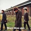 Skoop On Somebody「Nice’n Slow Jam」