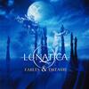 Lunatica - Fables & Dreams