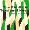 「捩れ屋敷の利鈍―The Riddle in Torsional Nest」読了