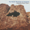 The Master Musicians of Joujouka 『Joujouka Black Eyes』