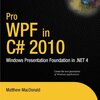 Pro WPF in C# 2010