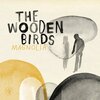 The Wooden Birds / Magnolia