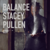  Stacey Pullen / Balance 028