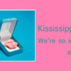 【歌詞・和訳】Kississippi / We're so in Tune