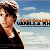 【映画】「バニラ・スカイ(Vanilla Sky) 」(2001年) 観ました。（オススメ度★★★☆☆）