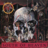 Slayer - South Of Heaven