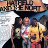 CARAVAN / HATFIELD AND THE NORTH  【Canterbury Rock Bootleg Collection Vol.1】