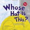 この帽子は誰のもの？　読み聞かせにピッタリの絵本、『Whose Hat Is This?』のご紹介