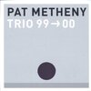 Trio 99→00 / pat metheny