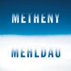 Metheny,Mehldau / Pat Metheny,Brad Mehldau (2006)