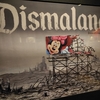 バンクシー展　ディズマランド