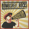 BOMBSHELL ROCKS / Generation Tranquilized　【おすすめCDレビュー/メロディックパンク】