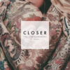 The Chainsmokers - Closer ft. Halsey アーティスト本人が出演するミュージック・ビデオ