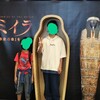 ミイラ展、想像してた以上に見所満載でした。