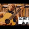 今日の動画。 - Léa Sen - (no) | A Take Away Show
