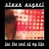 【楽曲紹介】スティーヴ・オージェリー（Steve Augeri）「For the Rest of My Life」