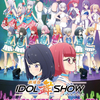 劇場版　IDOL舞SHOW　感想