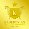  Kadebostan / The Gold Retrospective 2007-2012