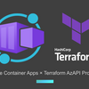 Azure Container AppsをTerraformのAzureRM ProviderではなくAzureAPI Providerで様々な機能を使う