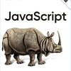 JSを勉強しなおすため、O'REILLYのJavaScriptを買った→クロージャは分かった気になったし、JSが好きになった
