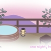 one night, hot springs